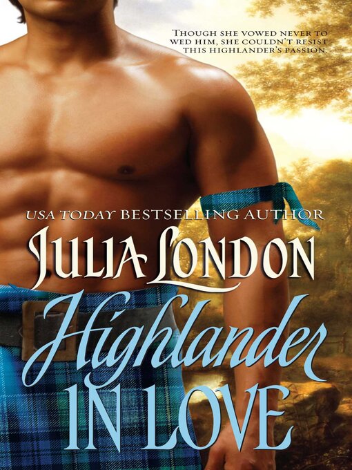 Title details for Highlander in Love by Julia London - Available